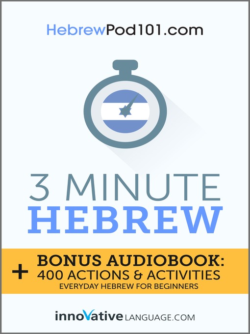 Title details for 3-Minute Hebrew by Innovative Language Learning, LLC - Available